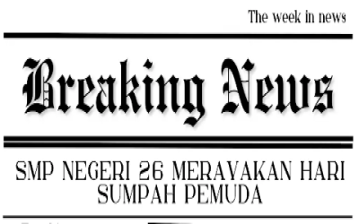 ARTIKEL NEWS PERAYAAN HARI SUMPAH PEMUDA DAN GELAR KARYA PROJEK P5